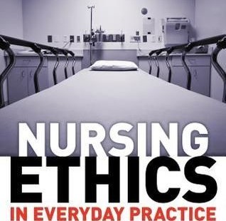 Ethical Nursing Practice